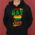 I Love My Gay Son Gay Pride Flag Proud Mom Dad Queer Love Women Hoodie