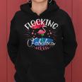 Im Flocking Fabulous Flamingo Flocking Women Hoodie