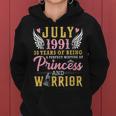 July 1991 30 Years Of Being Perfect Of Princess And Warrior Gift For Womens Women Hoodie