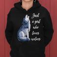 Just A Girl Who Loves Wolves Funny Women Wolf Lover Gifts Gifts For Wolf Lovers Funny Gifts Women Hoodie