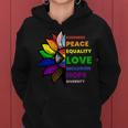 Kindness Peace Equality Sunflower Gay Pride Women Hoodie