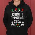 Knight Name Gift Christmas Crew Knight Women Hoodie