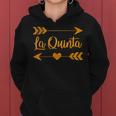 La Quinta Ca California City Home Roots Usa Women Women Hoodie