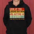 Look At You Landing Our Mom And Getting Us As A Bonus Funny Women Hoodie