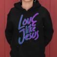 Love Others Like Jesus 90S Style Christian Women Hoodie