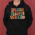 Maestra Spanish Teacher Vibes Retro 1St Day Of School Women Hoodie