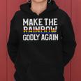 Make The Rainbow Godly Again Women Hoodie