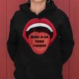 Mother-In-Law Tongue Transplant Women Hoodie