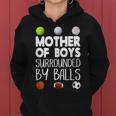 Mother Of Boys Surrounded By Balls Mothers Day Mothers Day Funny Gifts Women Hoodie