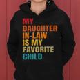 My Daughter In Law Is My Favorite Child Mother-In-Law Day Women Hoodie