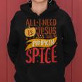 All I Need Is Jesus Christ And Pumpkin Spice Latte Fall Yall Latte Women Hoodie