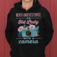 Never Underestimate An Old Lady With A Camera Photographer Women Hoodie
