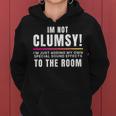 Im Not Clumsy Sayings Sarcastic For Women Hoodie