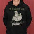 Old-School Dad I Dont Co-Parent With Government Vintage Funny Gifts For Dad Women Hoodie