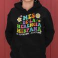 Hispanic Heritage Month Mes De La Herencia Hispana Groovy Women Hoodie