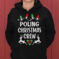 Poling Name Gift Christmas Crew Poling Women Hoodie