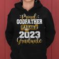 Proud Godfather Of A 2023 Graduate Funny Class Of 23 Senior Women Hoodie