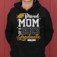 Proud Mom 2023 Graduate Senior 2023 Class Of 2023 Graduation Women Hoodie