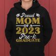 Proud Mom Of A 2023 Prek Graduate Funny Graduation Women Hoodie