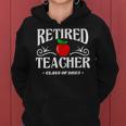 Retired Teacher Class Of 2023 Retirement Gifts Women Hoodie