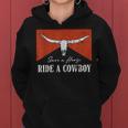 Save A Horse Ride A Cowboy Funny Bull Western For Men Women Women Hoodie