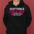 Scottsdale Girls Trip 2023 Womens Bachelorette Party Women Hoodie