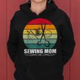 Sewing Lover Vintage Sewing Mom Mothers Day Women Hoodie