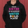Sister Of Awesome Water Polo Player Sports Coach Graphic Women Hoodie