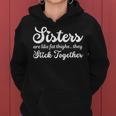 Sisters Are Like Fat Thighs They Stick Together Women Hoodie