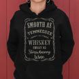 Smooth As Tennessee Whiskey Funny Humour Vacation Women Hoodie