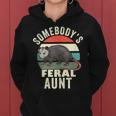 Somebodys Feral Aunt Retro Feral Cat Auntie Animal Cat Mom Gifts For Mom Funny Gifts Women Hoodie