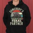 Somebodys Feral Partner Husband Wife Retro Feral Cat Funny Gifts For Husband Women Hoodie
