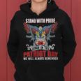 Stand With Pride And Honor - Patriot Day 911 Women Hoodie