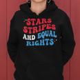 Stars Stripes And Equal Rights 4Th Of July Womens Rights Equal Rights Funny Gifts Women Hoodie