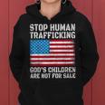 Stop Human Trafficking Gods Children Are Not For Sale Women Hoodie