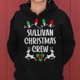 Sullivan Name Gift Christmas Crew Sullivan Women Hoodie
