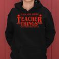 Teach Love Inspire Teacher Things It's Fine Everything Women Hoodie
