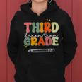 Third Grade Dream Team Teacher Appreciation Back To School Women Hoodie