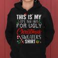 This Is My Its Too Hot For Ugly Christmas Sweaters Women Hoodie