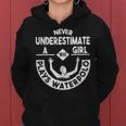 Never Underestimate A Girl Who Waterpolo Waterball Women Hoodie