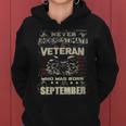 Never Underestimate A Veteran Who Was Born In September Women Hoodie