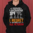 Veteran Vets Us Army Veteran Gifts American Flag I Regret Nothing Gift Veterans Women Hoodie