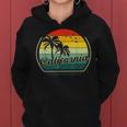 Vintage California Beach Summer Vacation Sunset Palm Women California Gifts And Merchandise Funny Gifts Women Hoodie