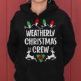 Weatherly Name Gift Christmas Crew Weatherly Women Hoodie