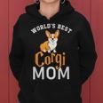 World's Best Corgi Mom Dog Best Dog Mom Ever Women Hoodie