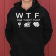 Wtf-Wine Turkey Family Wine Lover Thanksgiving Day Women Hoodie