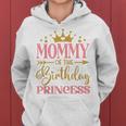 Mommy Of The Birthday For Girl - 1St Birthday Princess Girl Women Hoodie