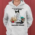 Never Underestimate A Cat Mom With A Teaching Degree Gift Women Hoodie