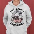 Opossum Screaming Live Laugh Lobotomy Women Hoodie