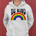 Rainbow Be Kind Movement Gay Pride Month 2023 Lgbtq Women Hoodie